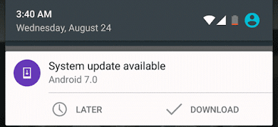 System Update Available Android 7.0 Update Available
