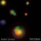 Robot Lounge: Patterns
