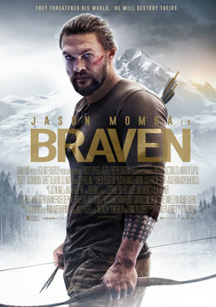 Braven 2018 HDRip 800MB English 720p x264 watch Online Full Movie Download bolly4u