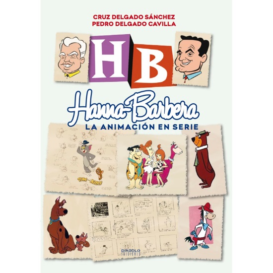 Hanna-Barbera: La Animación en Serie