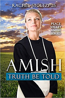 Amish Truth Be Told (Peace Valley Amish Series) by Rachel Stoltzfus PDF Amish Truth Be Told (Peace Valley Amish Series) by Rachel Stoltzfus PDF