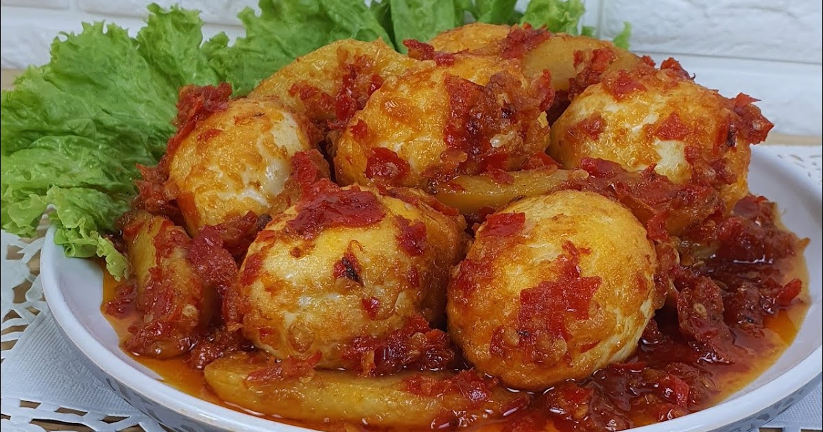 CARA MASAK BALADO TELUR KENTANG YANG LEZAT UNTUK MASAKAN CARA MASAK BALADO TELUR KENTANG YANG LEZAT UNTUK MASAKAN