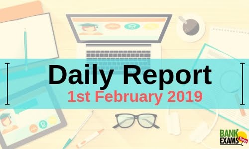 Daily Report: 1st February 2019 Daily Report: 1st February 2019