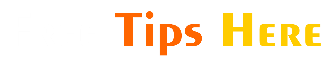 Free Tips Here