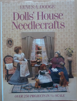 Doll's House Needlecraft,Venus A. DODGE,Miniatures,Doll'sHouse