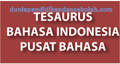 Download tesaurus Bahasa Indonesia
