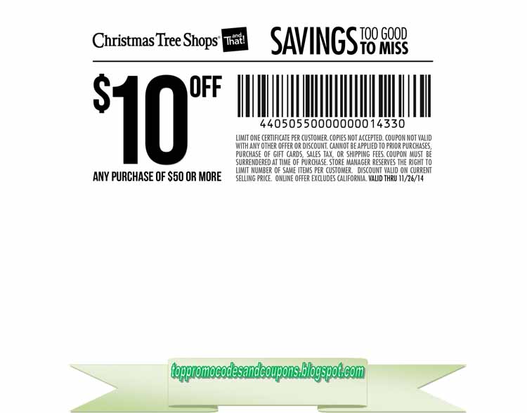 Free printable coupons: christmas tree shops coupons Free Promo Codes and Coupons 2021: Christmas Tree Shops Coupons