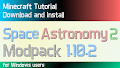HOW TO INSTALL<br>Space Astronomy 2 Modpack [<b>1.10.2</b>]<br>▽