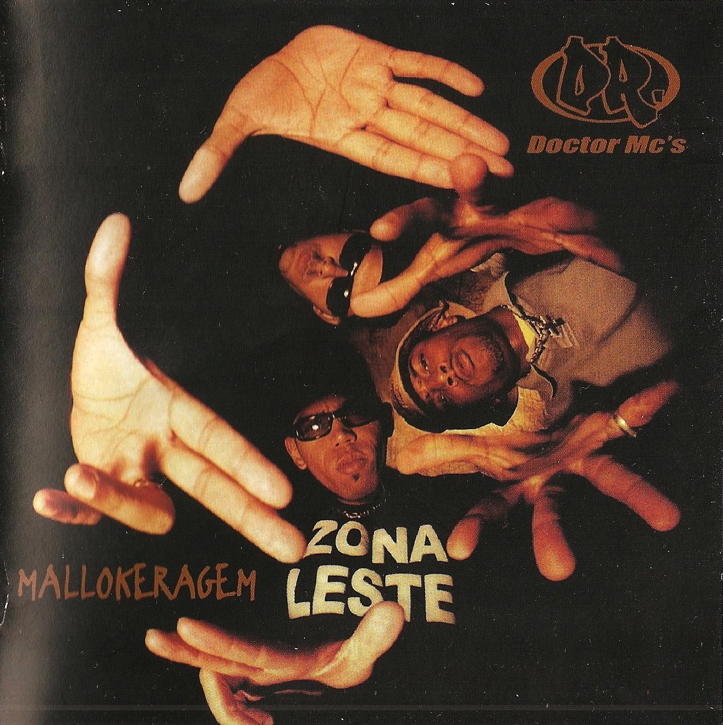 Doctor Mc's - Mallokeragem Zona Leste - (CD - 2000) Frente