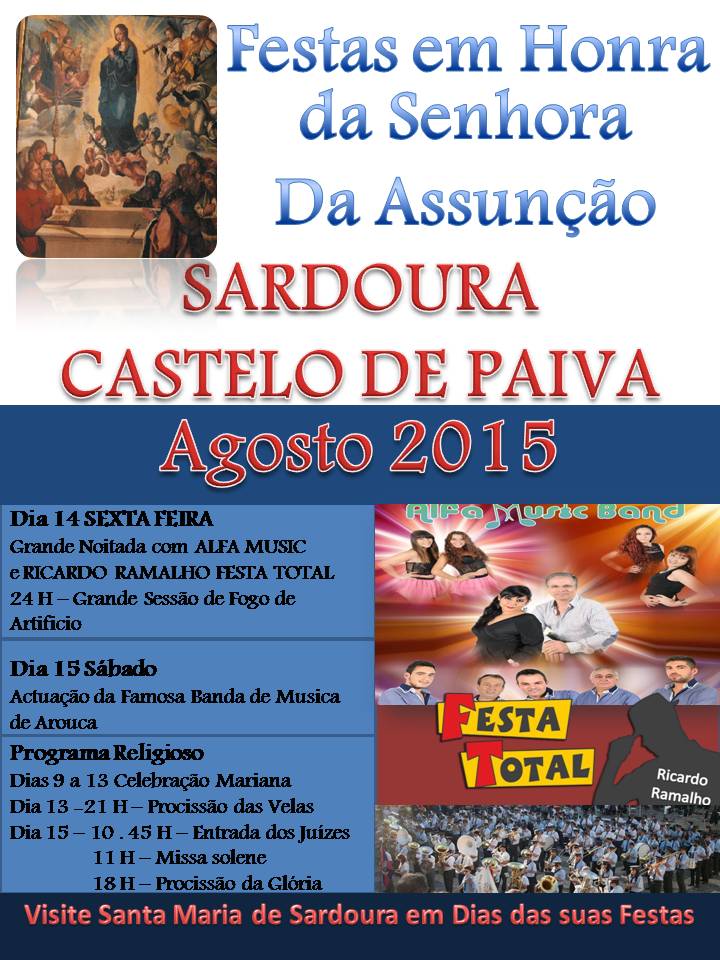 O MAIS POSITIVO festasfestinhas SANTA MARIA DE SARDOURA CASTELO DE PAIVA