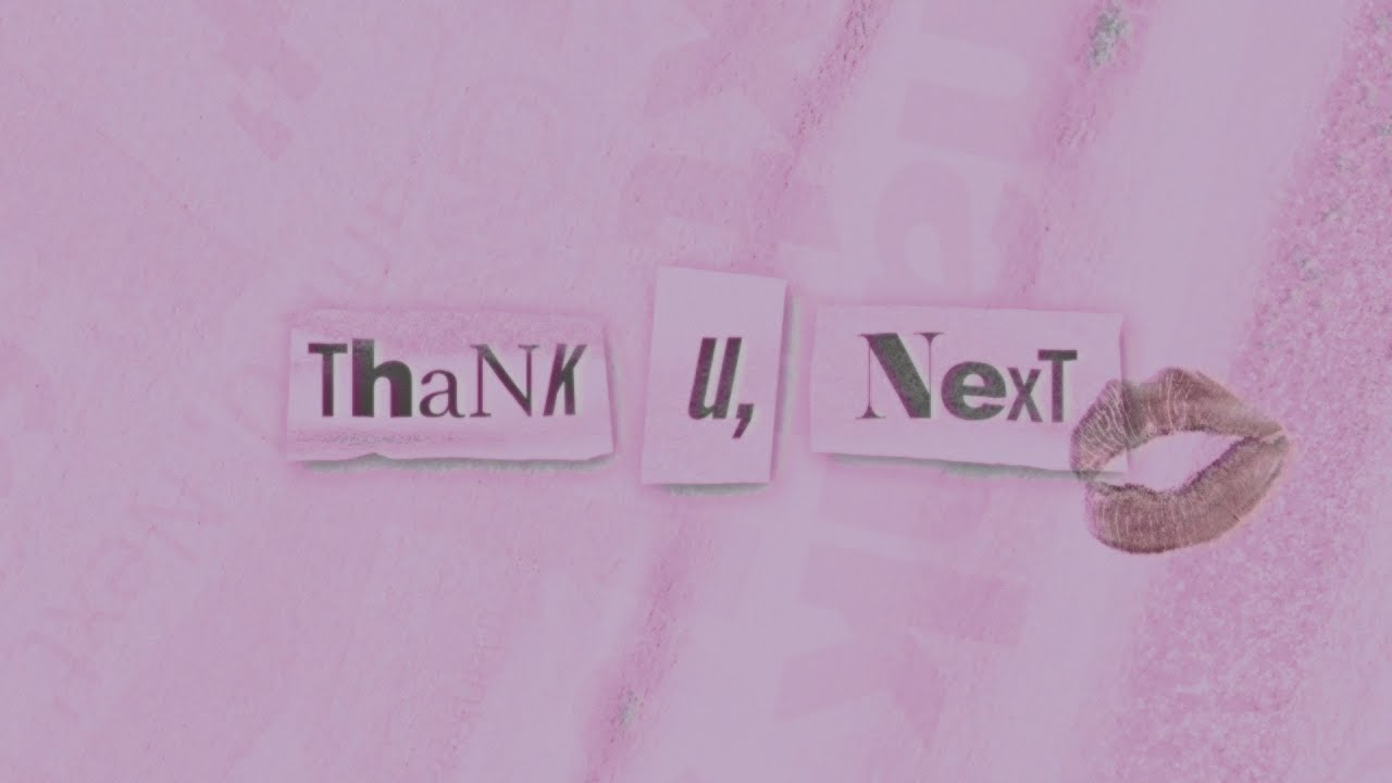  Thank U Next Ariana Grande 