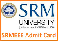 SRMJEEE Admit Card SRMJEEE Admit Card