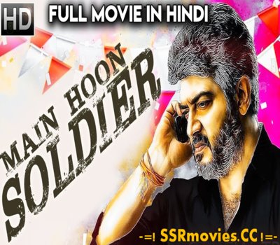 Main Hoon SOLDIER (2018) Hindi Dubbed 720p HDRip Full Movie Download