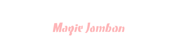 Magie Jambon