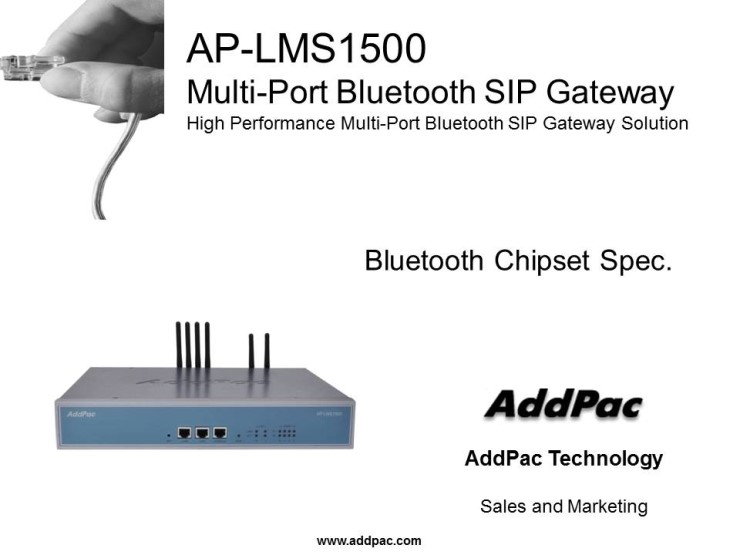 AddPac Technology's Official Blog. APLMS1500 MultiPort Bluetooth SIP Gateway (Bluetooth SIP