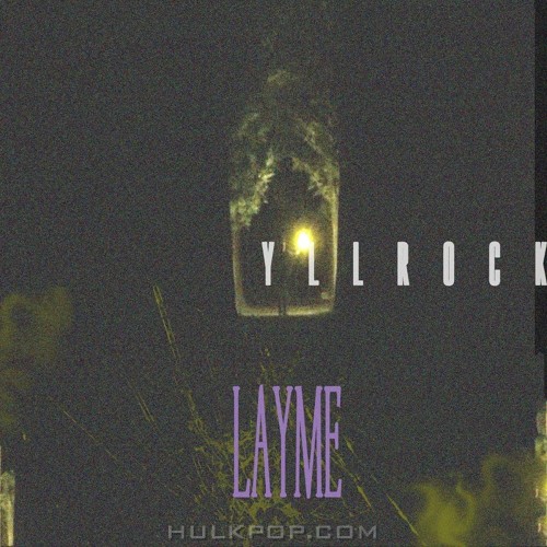 YllRock – LAYME – Single