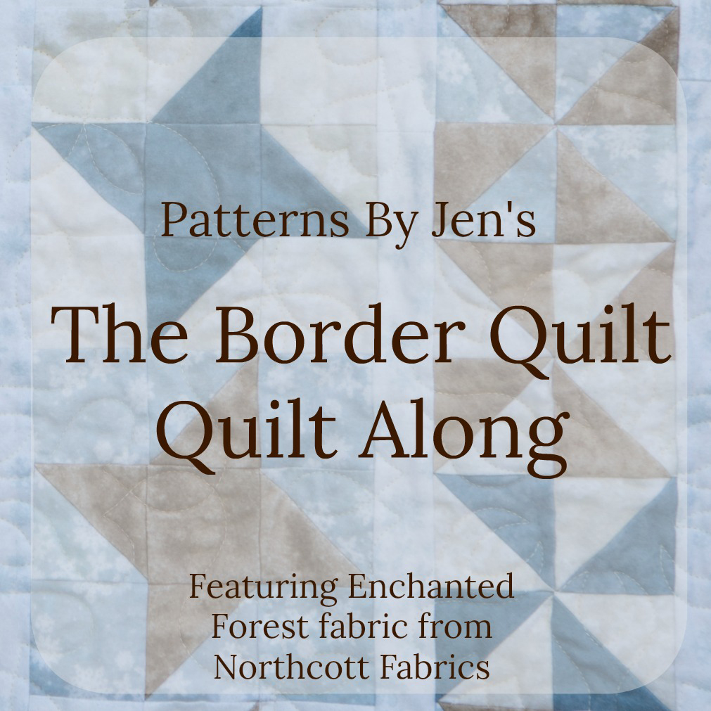 The Border Quilt Quilt Along