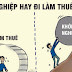 Làm chủ thất bại, trở lại làm thuê???