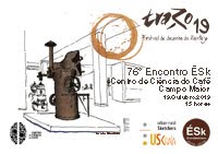 76º Encontro ÉSk | Traço 19, Centro de Ciência do Café, Campo Maior