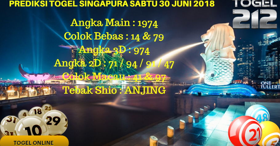 togel212 Prediksi Togel Singapura Sabtu 30 Juni 2018