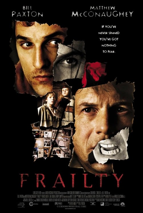 Frailty - Nessuno è al sicuro 2001 Streaming Sub ITA