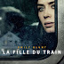 [CRITIQUE] : La Fille du Train