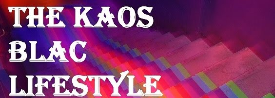 The Kaos Blac Lifestyle