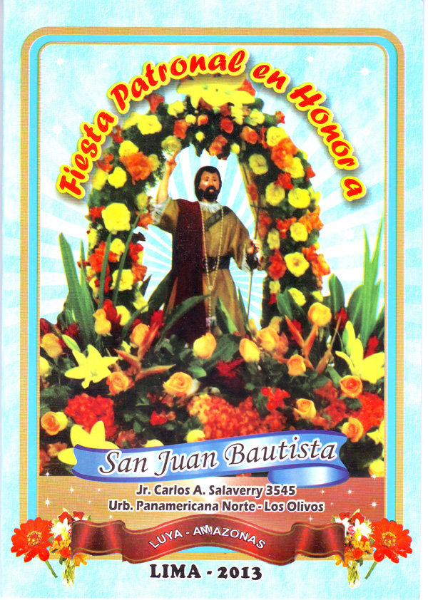 La Hermosa Ciudad de Lámud Fiestas Patronales de San Juan Bautista La Hermosa Ciudad de Lámud Fiestas Patronales de San Juan Bautista