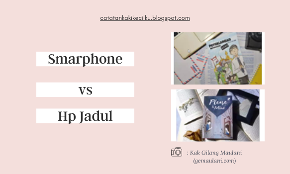 Hasil Foto Menggunakan Smartphone vs Hp Jadul
