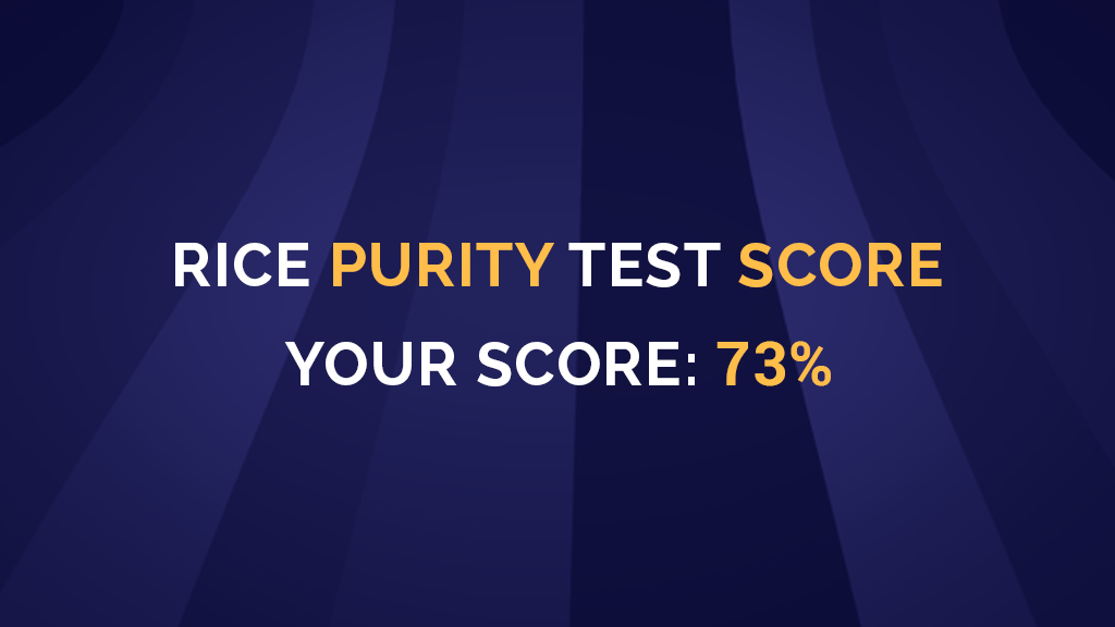 Rice purity. Rice Purity Test. Rice Purity score. Rice Purity Test на русском. How much how many Test.