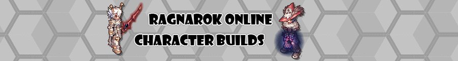 Ragnarok Online Character Builds