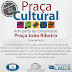 Evento Praça Cultural é transferido para o dia 30 de maio