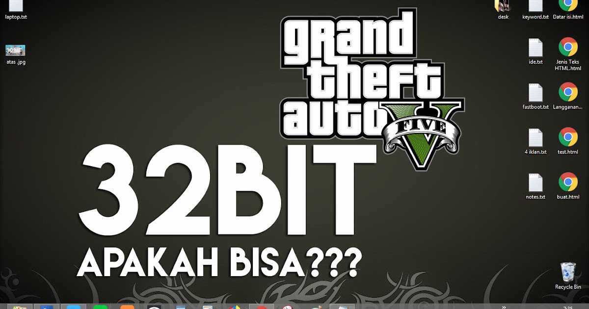 Apakah GTA5 Bisa di Install Pada OS Windows 32bit? (solusi main gtav pc