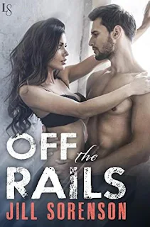 Off the Rails - Kindle Edition by Jill Sorenson