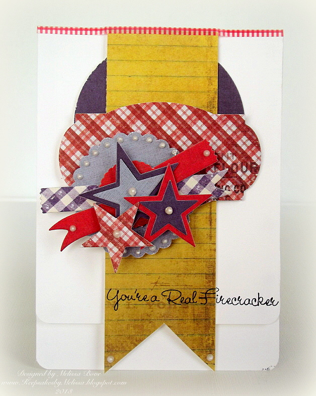 Creating from the Heart: ♥ You're a Real Firecracker ♥