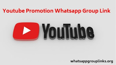 Youtube Promotion Whatsapp Group Link www.whatsappgrouplinks.org