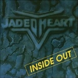 JADED HEART - Inside Out