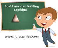 Soal Luas dan Keliling Segitiga plus Kunci Jawaban