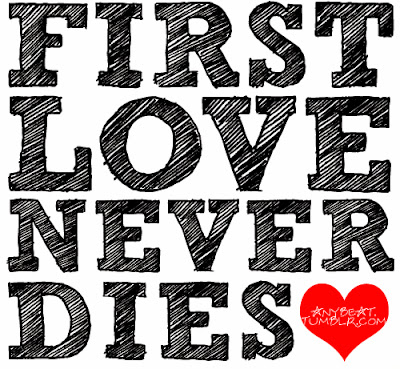 First Love Quotes
