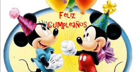Video Canciones Feliz Cumpleaños Para Ti Que Te Gusta Mickey Mouse Imágenes De Cumpleaños Feliz