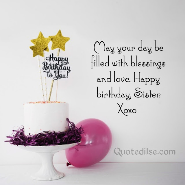 emotional birthday wishes for sister emotional birthday wishes for sister