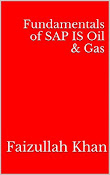 Fundamentals of SAP IS Oil & Gas