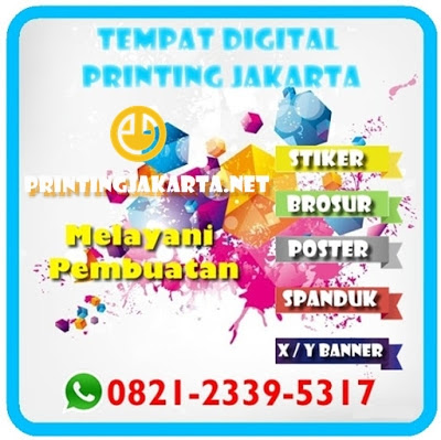 TEMPAT DIGITAL PRINTING JAKARTA TEMPAT DIGITAL PRINTING JAKARTA
