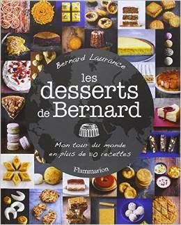 Les desserts de Bernard