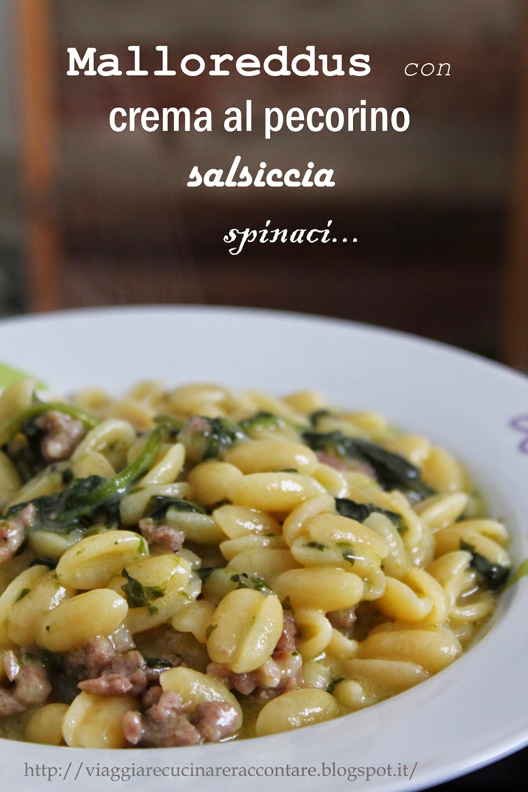 malloreddus con salsiccia, spinaci e crema di pecorino