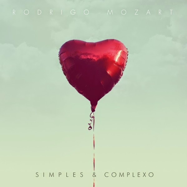 Rodrigo Mozart - Simples e Complexo 2014