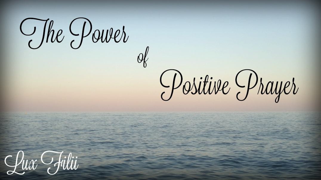 Positive Prayer