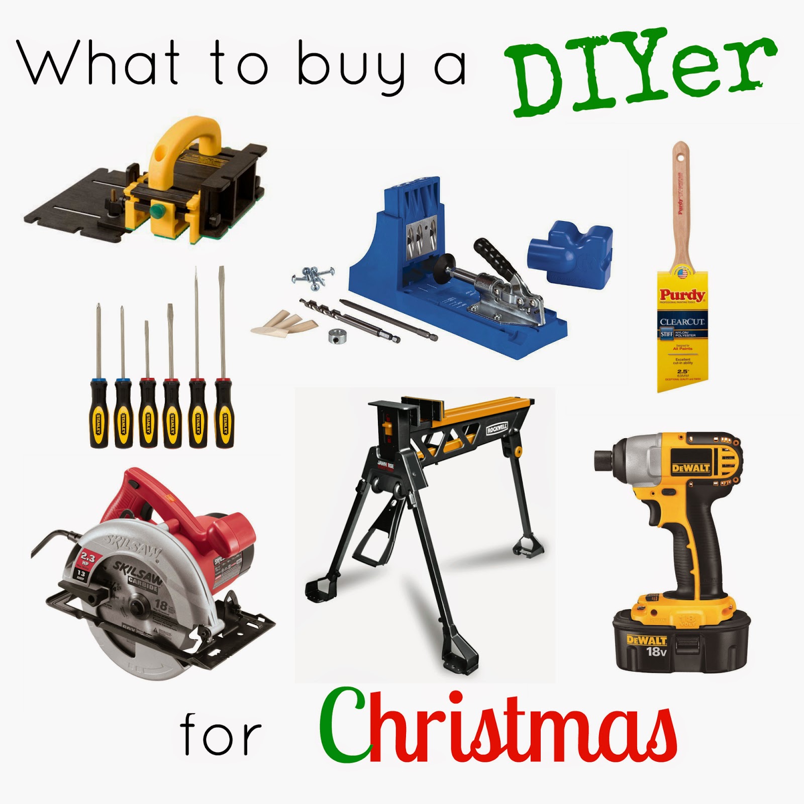 5 Must Have Tools For Every DIYer's Christmas List - The DIY Life