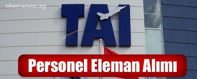 TAI TUSAŞ Personel Alımları tai-tusas-is-basvurusu