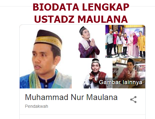 Profil dan Biodata Lengkap Muhammad Nur Maulan Biodata Lengkap Ustadz Maulana Jamaah oh Jamaah, Tanggal Lahir, Nama Istri dan Anaknya